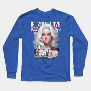 Barbie Long Sleeve T-Shirt